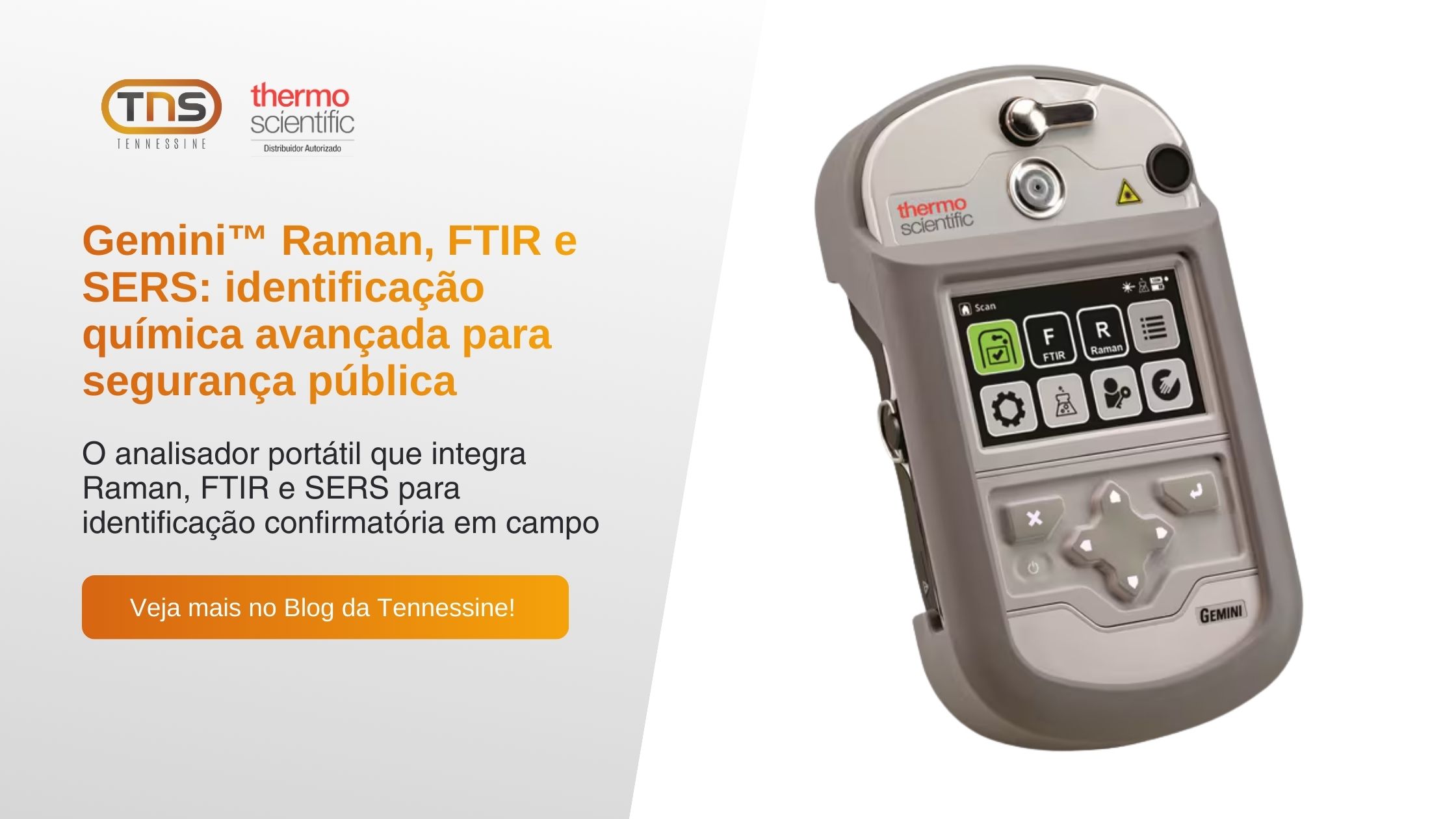 Gemini™ Raman, FTIR e SERS: identificação química avançada para segurança pública