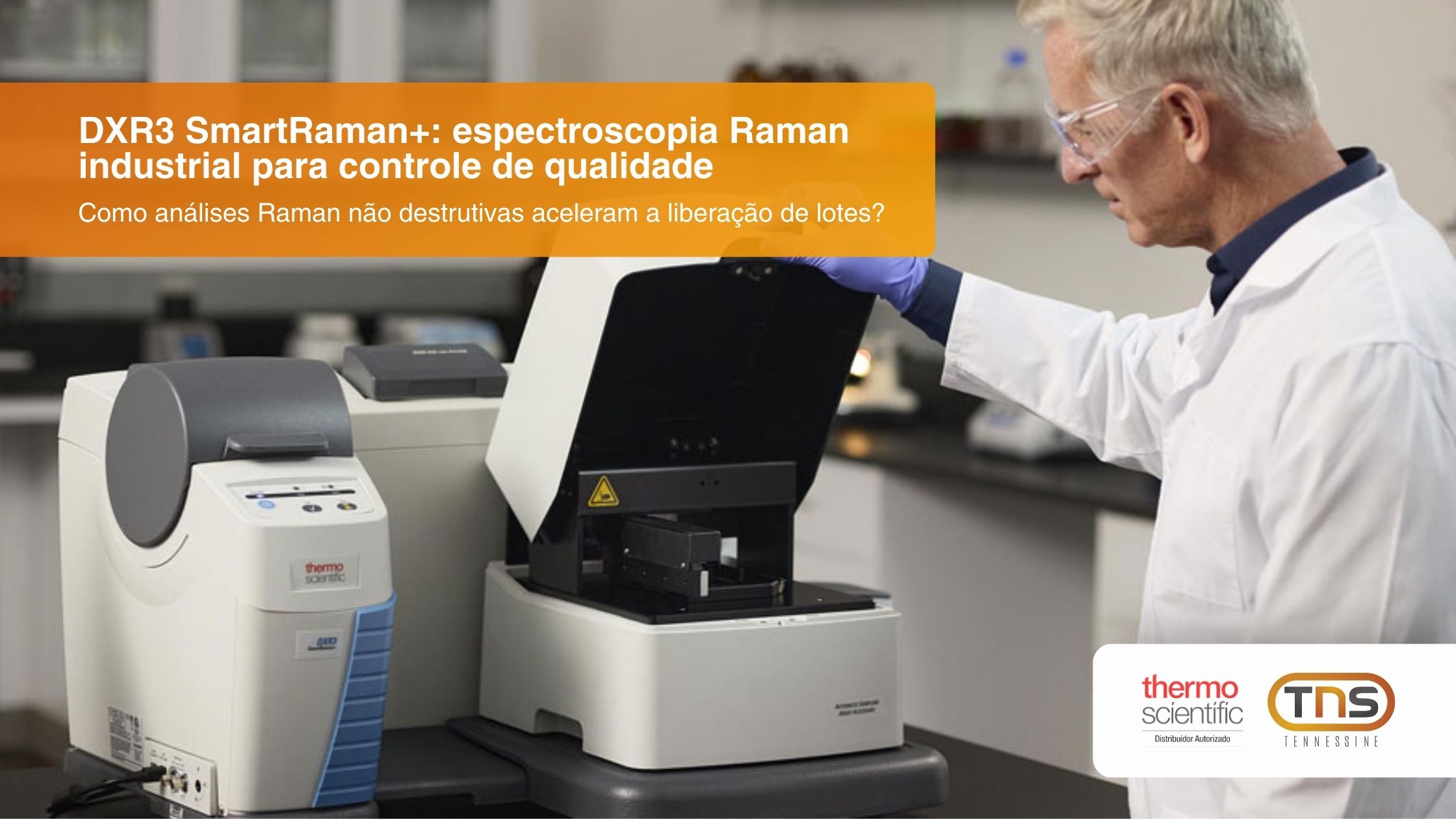 DXR3 SmartRaman+: espectroscopia Raman industrial para controle de qualidade