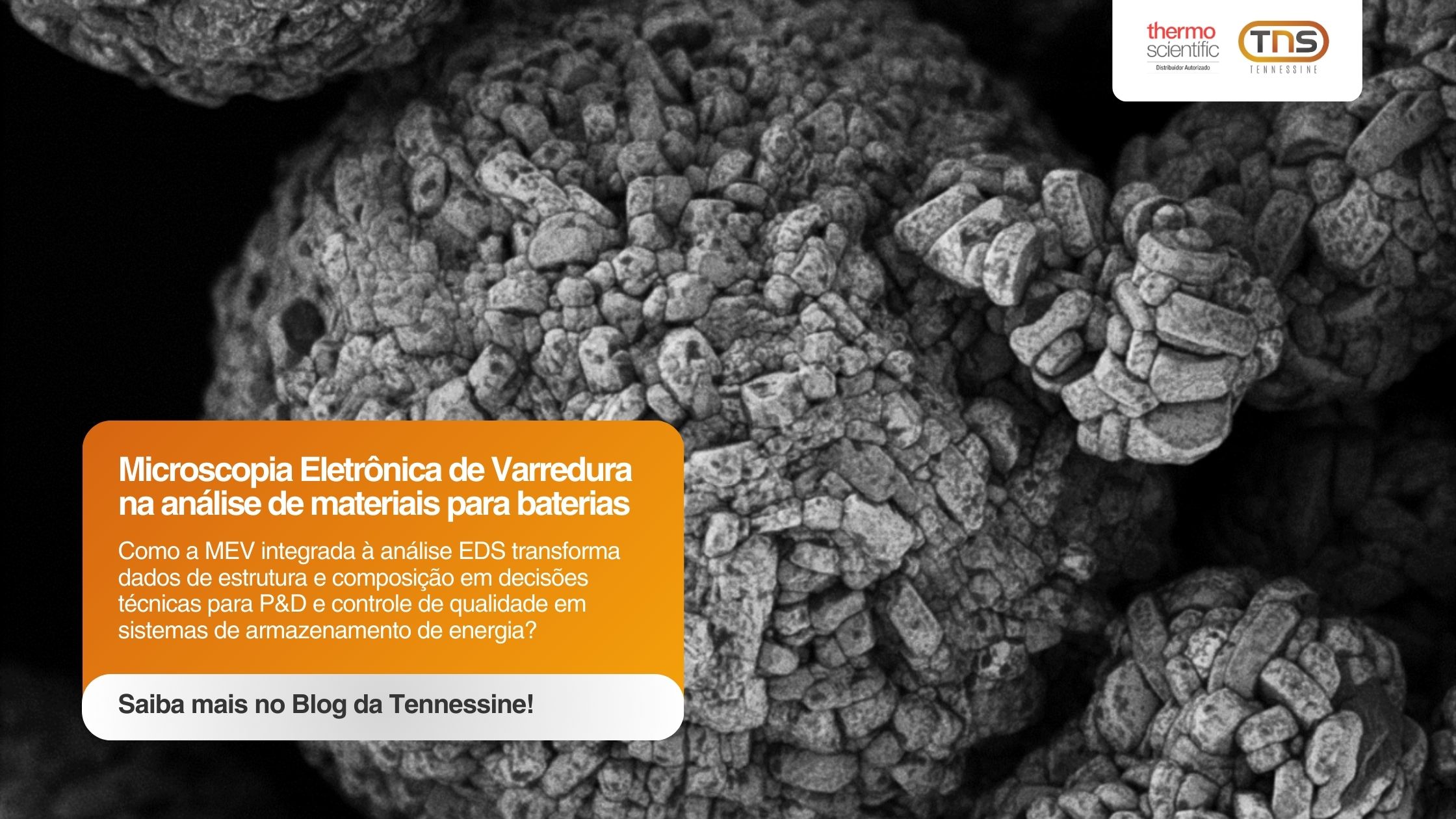 Microscopia Eletrônica de Varredura na análise de materiais para baterias