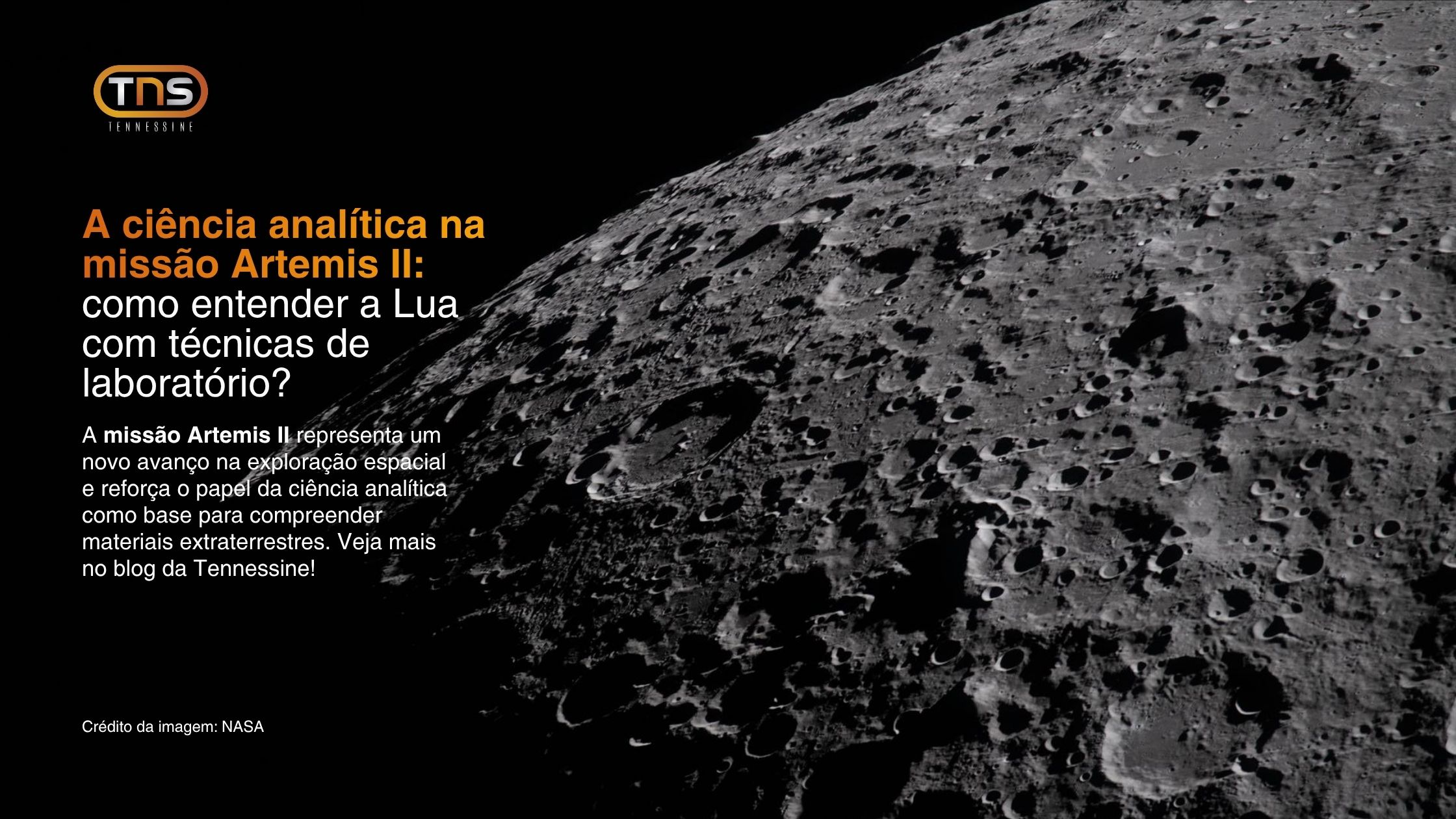 A ciência analítica na missão Artemis II: como entender a Lua com técnicas de laboratório